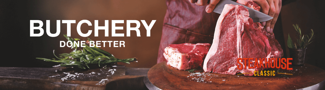 BUTCHERY DONE BETTER