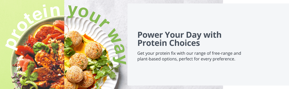 PROTEIN YOUR WAY