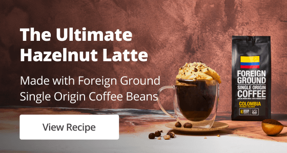 THE ULTIMATE HAZELNUT LATTE