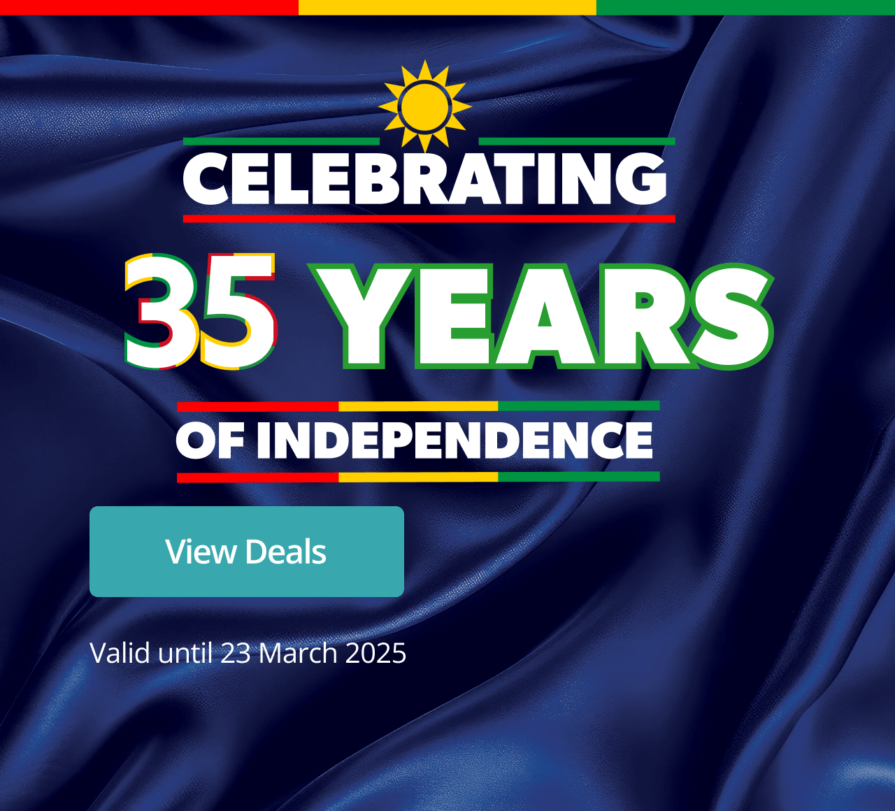 CELEBRATING 35 YEARS OF INDEPENDENCE
